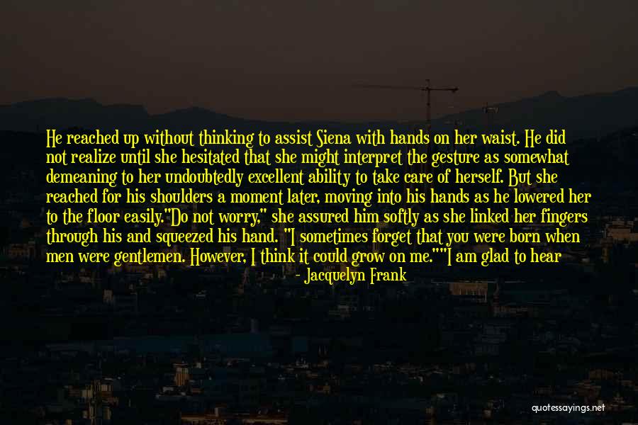 Jacquelyn Frank Quotes 1775223 Jacquelyn Frank Quotes 1775223
