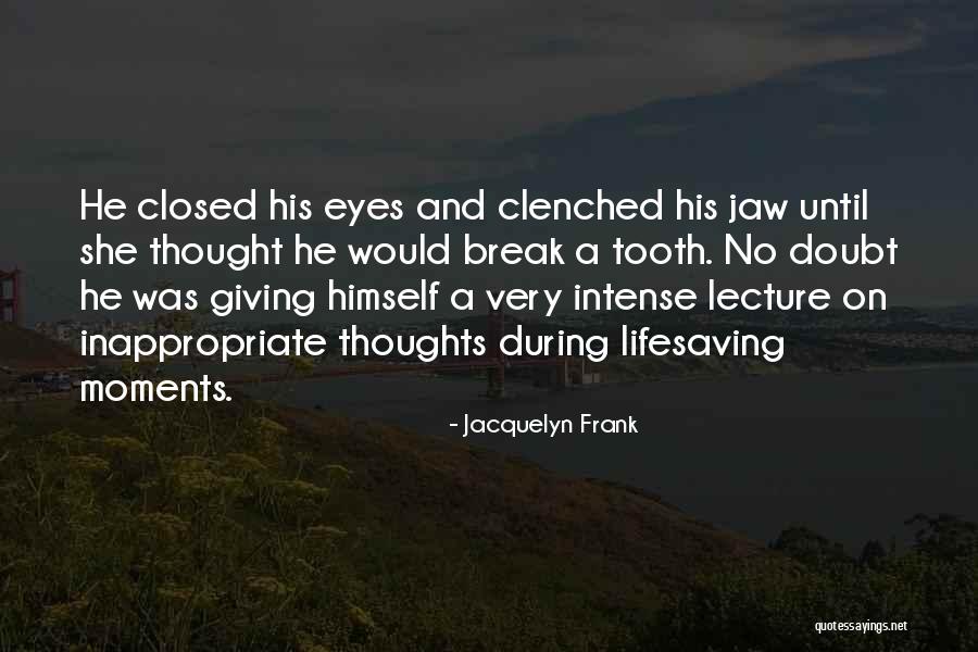 Jacquelyn Frank Quotes 1820646 Jacquelyn Frank Quotes 1820646