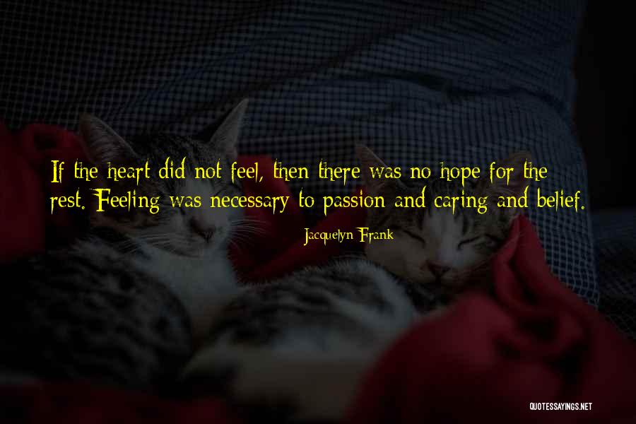 Jacquelyn Frank Quotes 2139819 Jacquelyn Frank Quotes 2139819