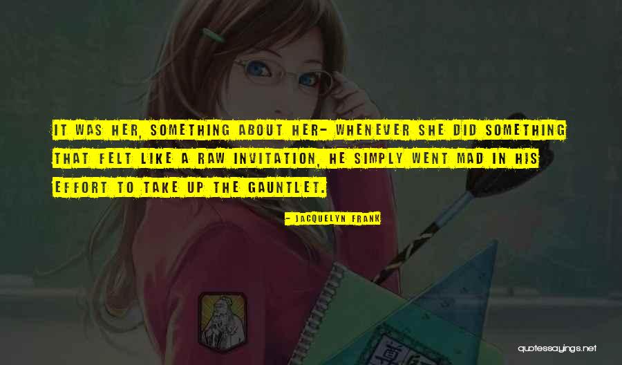 Jacquelyn Frank Quotes 665003 Jacquelyn Frank Quotes 665003