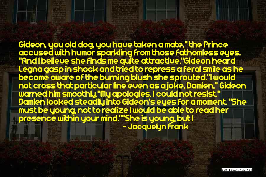 Jacquelyn Frank Quotes 669059 Jacquelyn Frank Quotes 669059