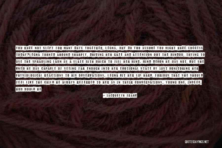 Jacquelyn Frank Quotes 682856 Jacquelyn Frank Quotes 682856