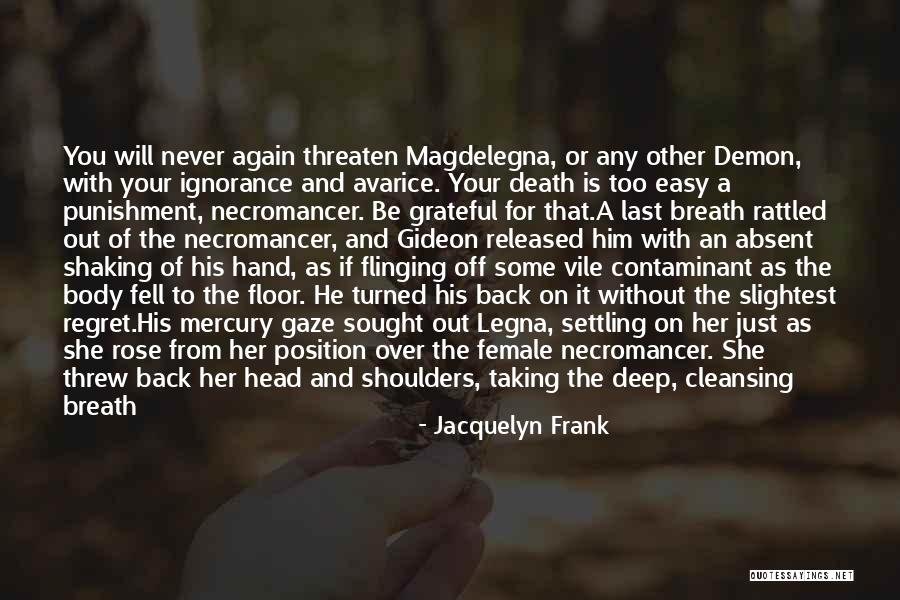Jacquelyn Frank Quotes 962510 Jacquelyn Frank Quotes 962510