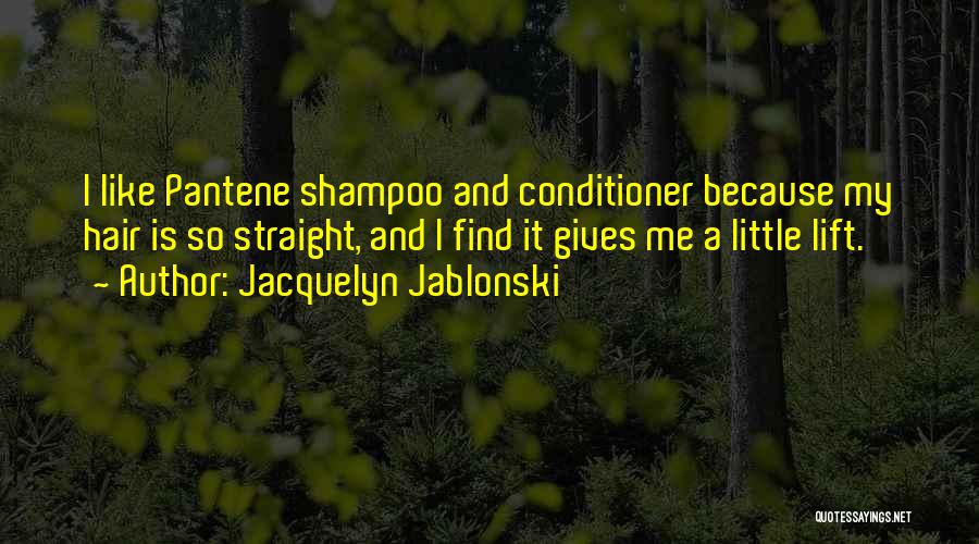 Jacquelyn Jablonski Quotes 1608576