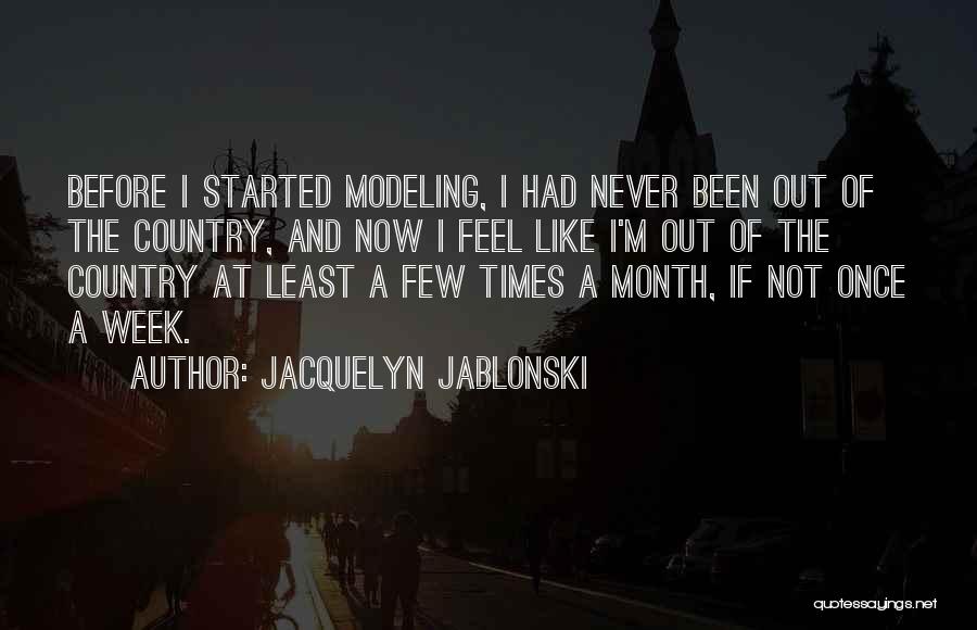Jacquelyn Jablonski Quotes 2110991