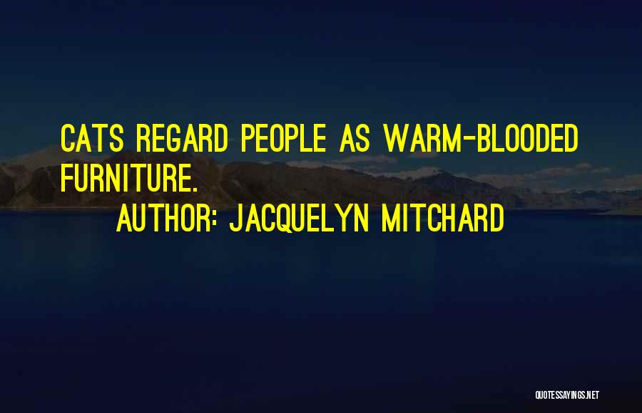 Jacquelyn Mitchard Quotes 1090994