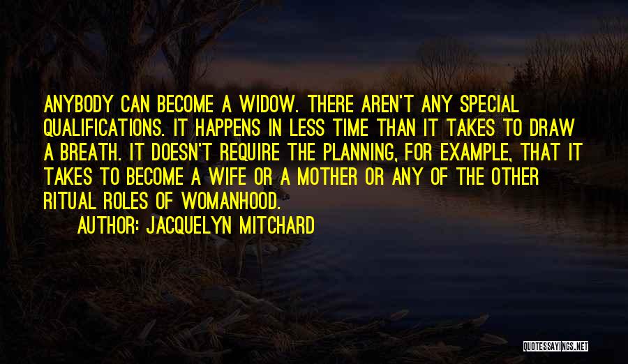 Jacquelyn Mitchard Quotes 121620