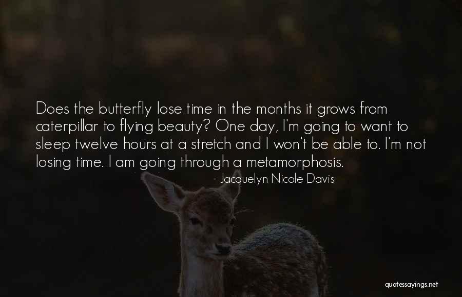 Jacquelyn Nicole Davis Quotes 1402018