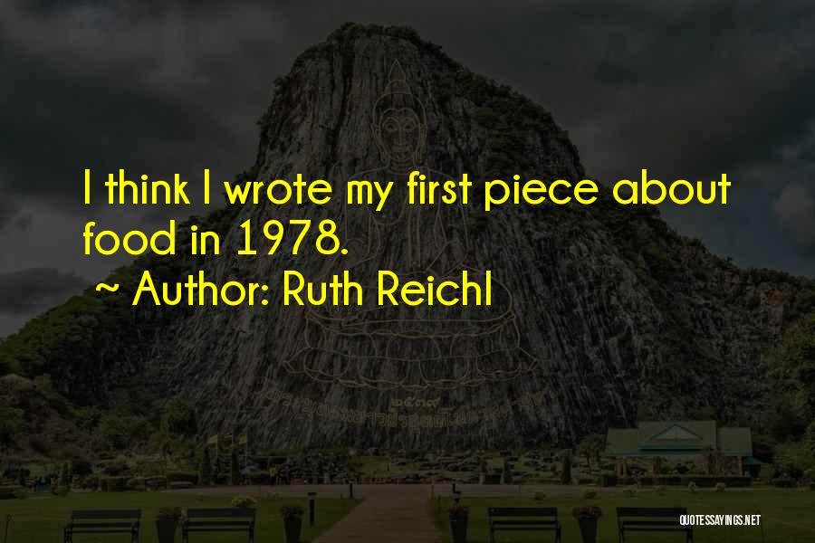 Jacquelynns Heart Quotes By Ruth Reichl