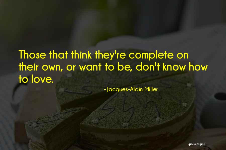 Jacques-Alain Miller Quotes 901894 Jacques-Alain Miller Quotes 901894