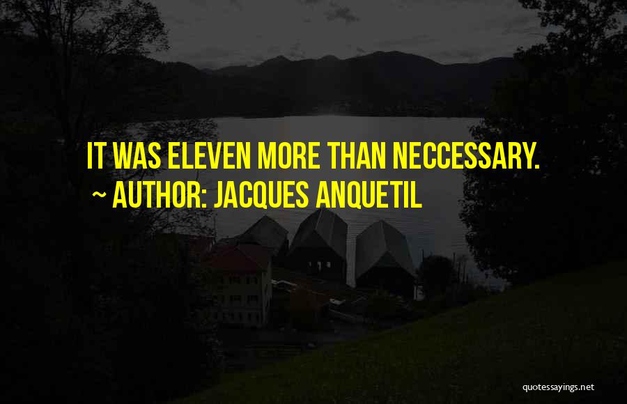 Jacques Anquetil Quotes 2264470