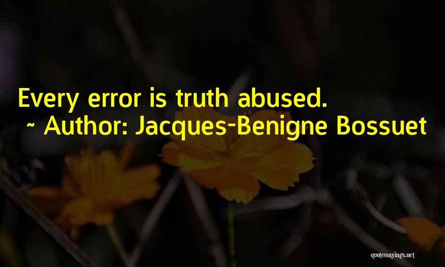 Jacques-Benigne Bossuet Quotes 1417815