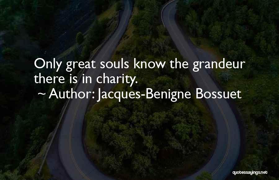 Jacques-Benigne Bossuet Quotes 936158