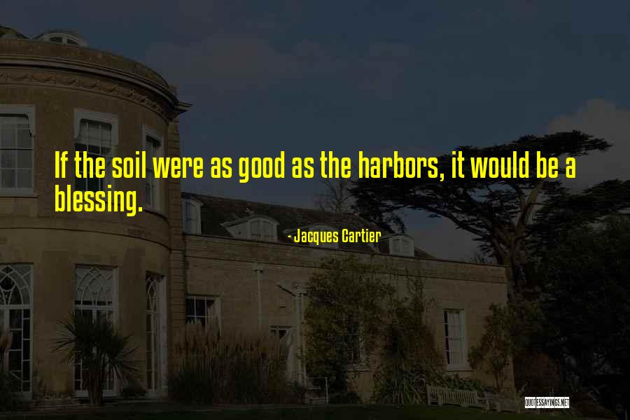 Jacques Cartier Quotes 374589