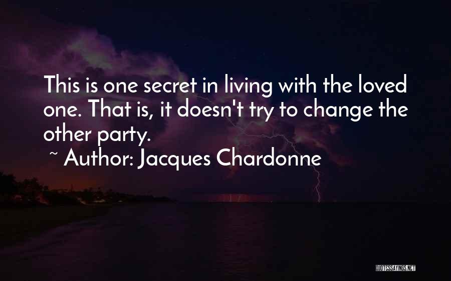 Jacques Chardonne Quotes 168422