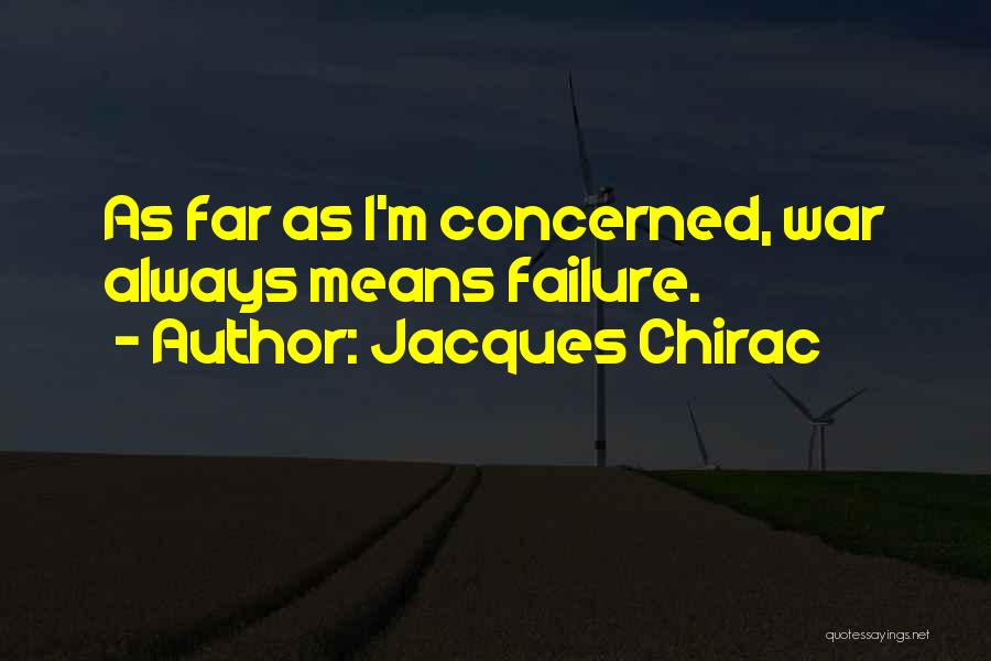 Jacques Chirac Quotes 841791