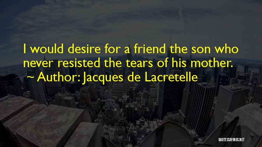 Jacques De Lacretelle Quotes 1159899