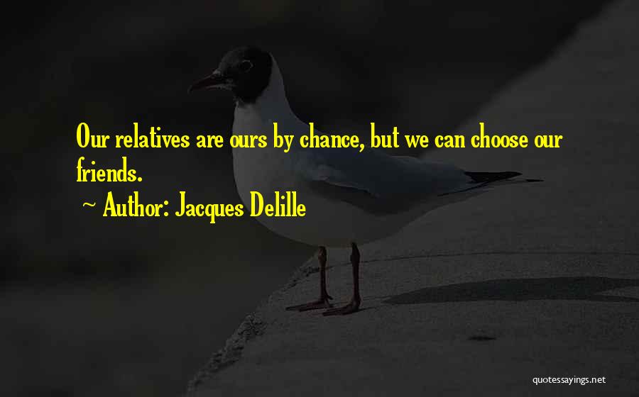 Jacques Delille Quotes 116186