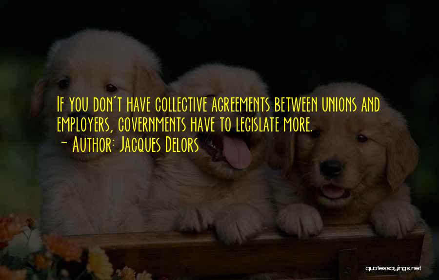 Jacques Delors Quotes 1046129