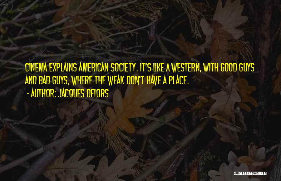 Jacques Delors Quotes 1682501