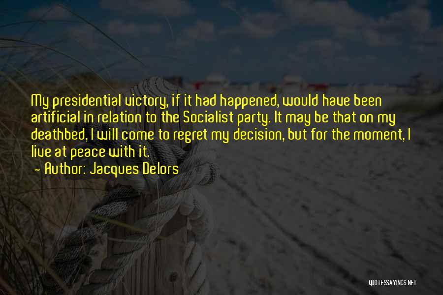 Jacques Delors Quotes 1725271