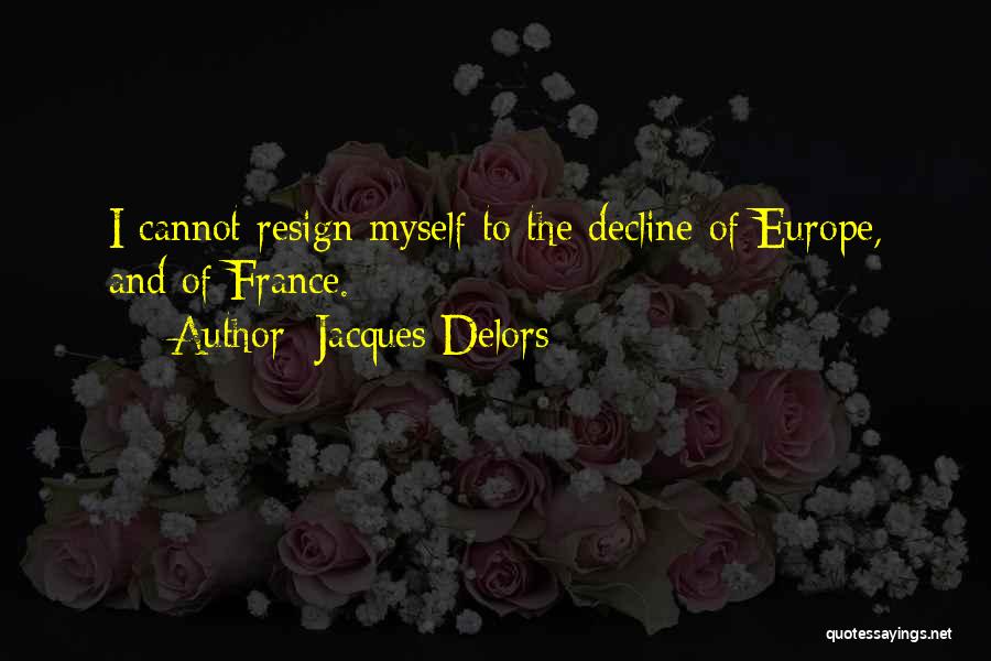 Jacques Delors Quotes 367245