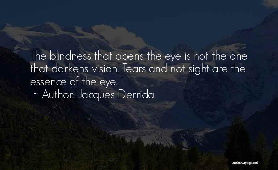 Jacques Derrida Quotes 1115743