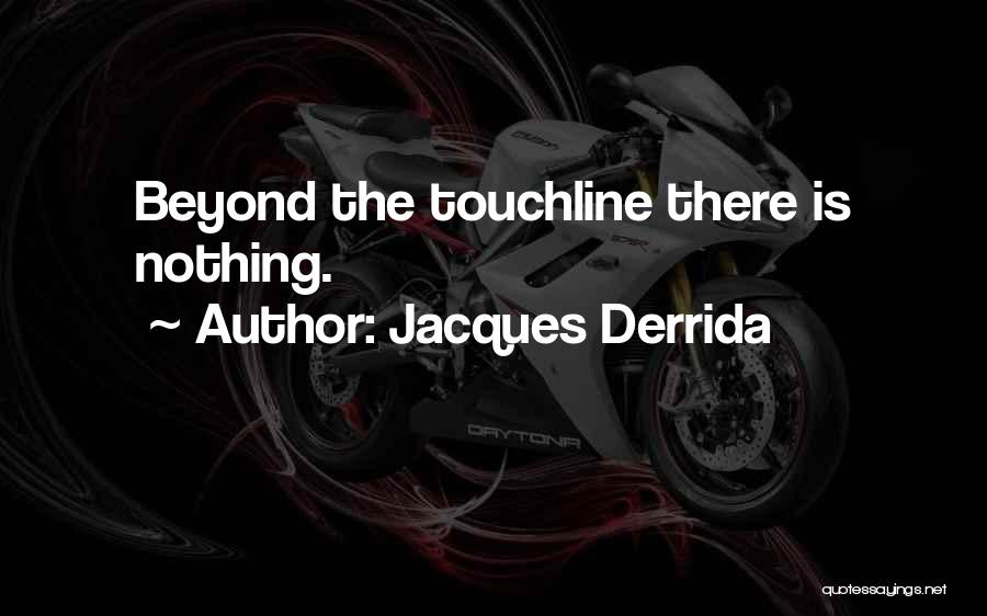 Jacques Derrida Quotes 1267903