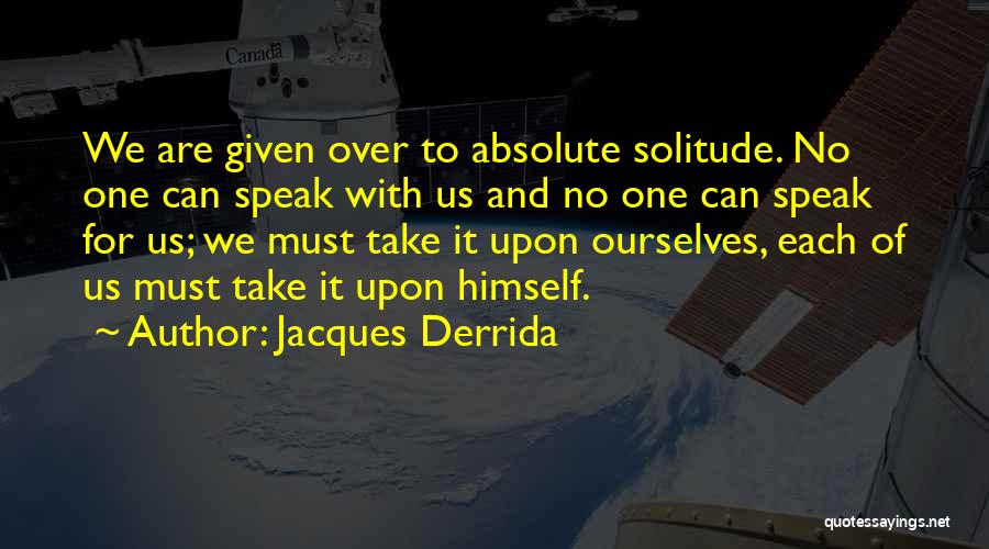 Jacques Derrida Quotes 1392938