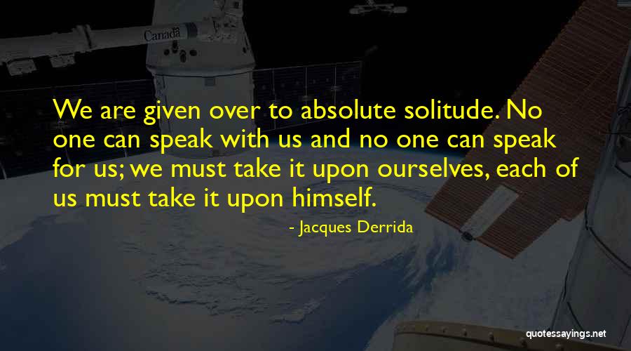 Jacques Derrida Quotes 1392938