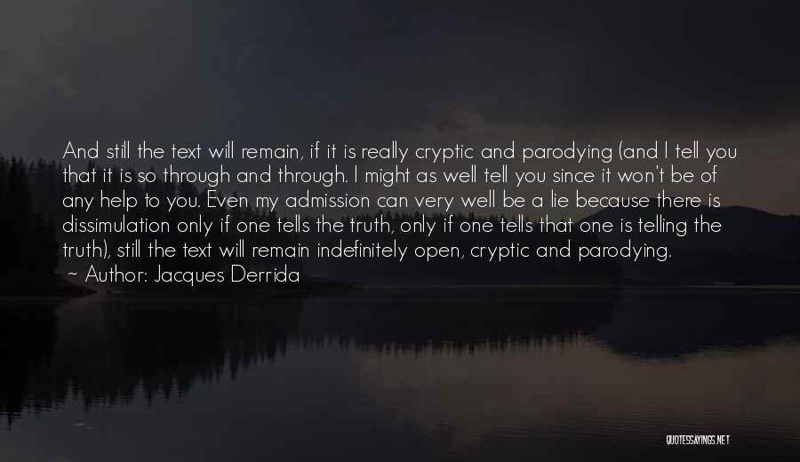 Jacques Derrida Quotes 140155