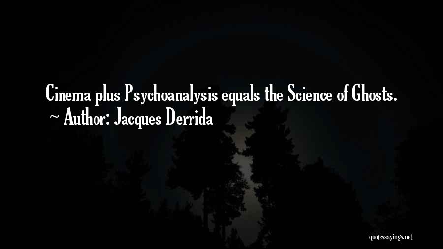Jacques Derrida Quotes 1444523
