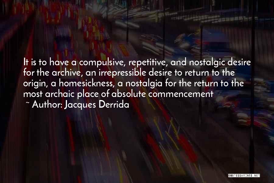 Jacques Derrida Quotes 1786157