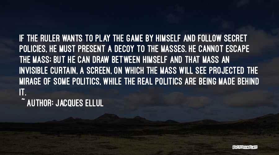 Jacques Ellul Quotes 1105078