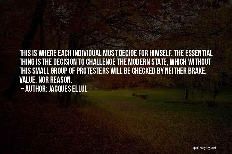 Jacques Ellul Quotes 1482634