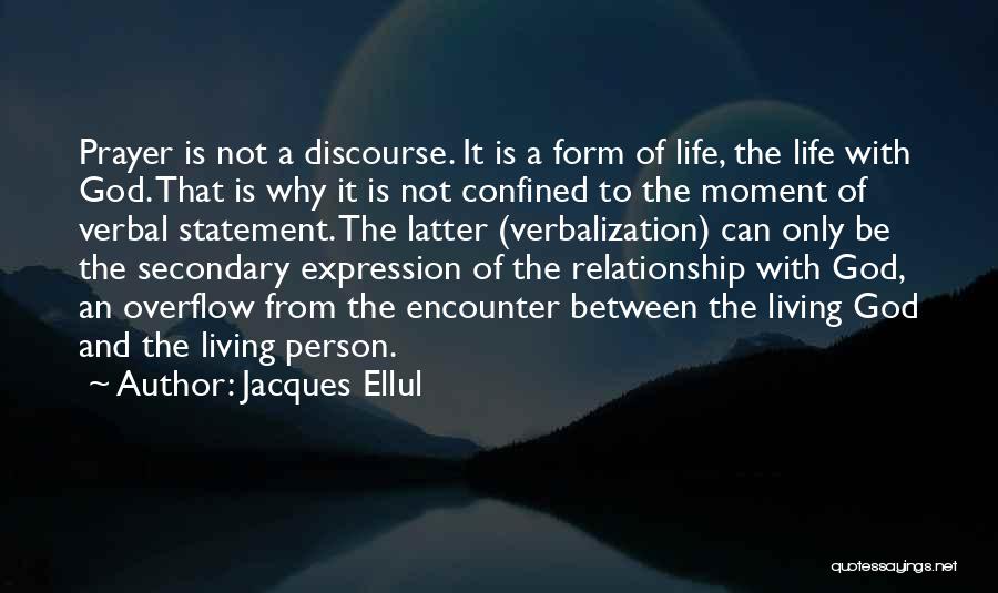 Jacques Ellul Quotes 1773526