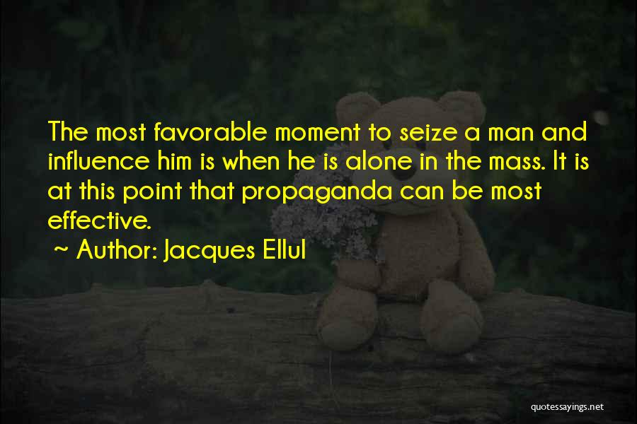 Jacques Ellul Quotes 204569