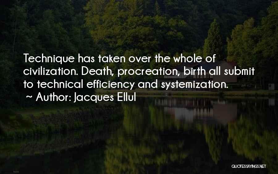 Jacques Ellul Quotes 288954