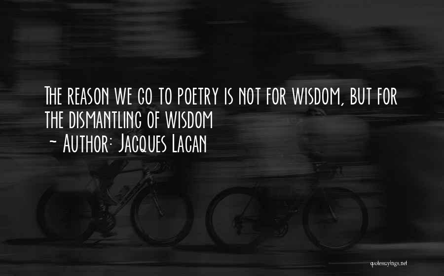 Jacques Lacan Quotes 1241076
