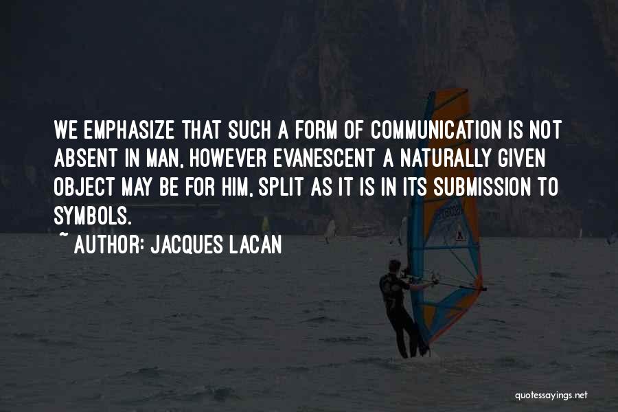 Jacques Lacan Quotes 375252