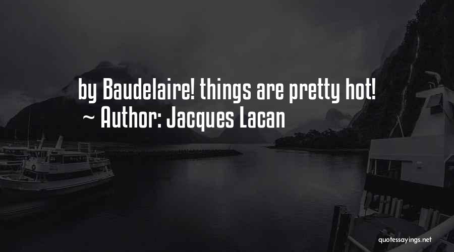 Jacques Lacan Quotes 729230