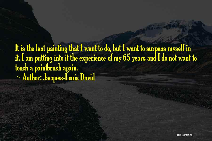 Jacques-Louis David Quotes 1321824