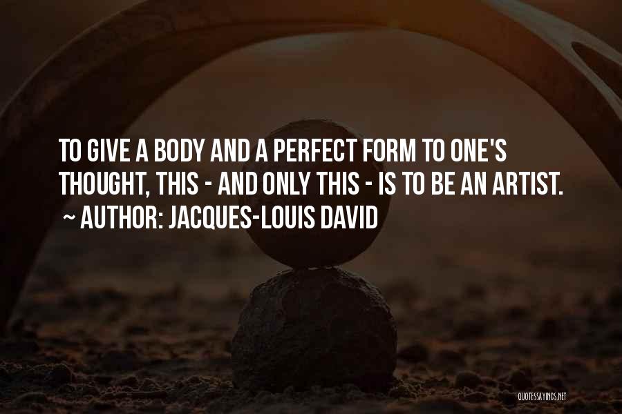 Jacques-Louis David Quotes 1653067