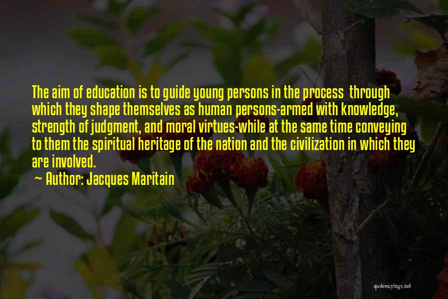 Jacques Maritain Quotes 1428683