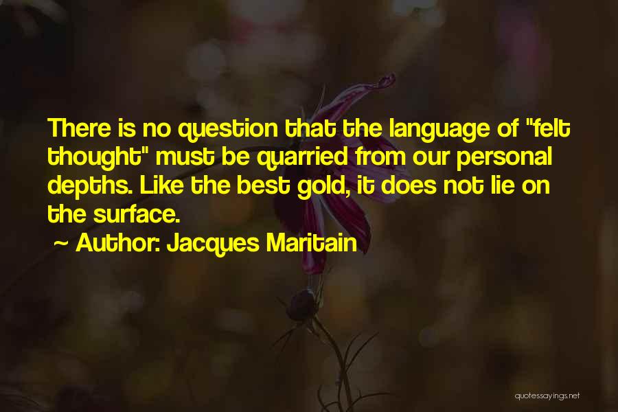 Jacques Maritain Quotes 1869177