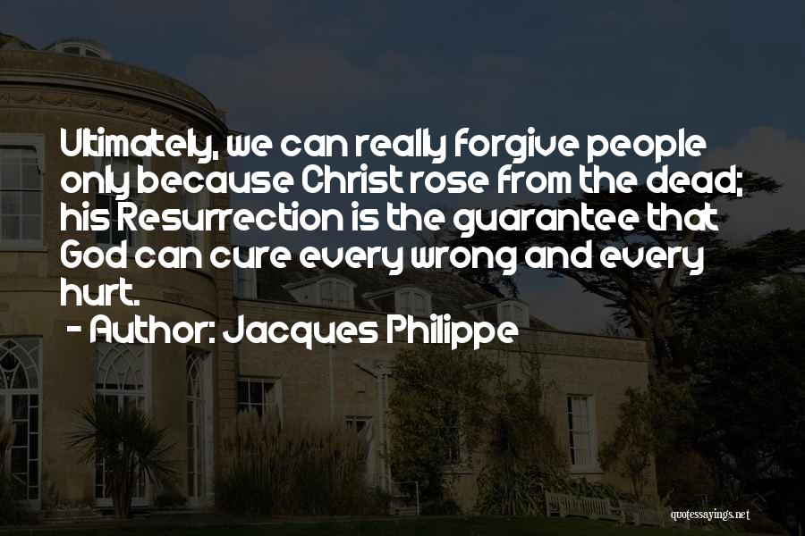 Jacques Philippe Quotes 777803