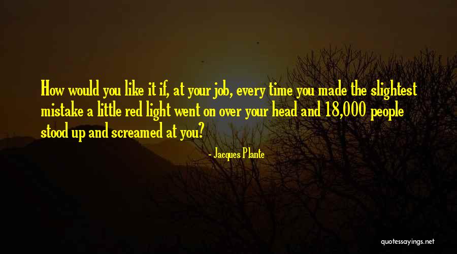Jacques Plante Quotes 372378 Jacques Plante Quotes 372378