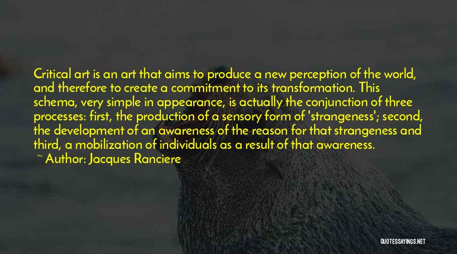 Jacques Ranciere Quotes 241737 Jacques Ranciere Quotes 241737
