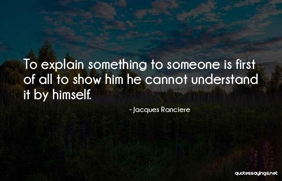 Jacques Ranciere Quotes 497790