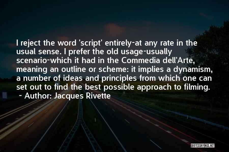 Jacques Rivette Quotes 476445